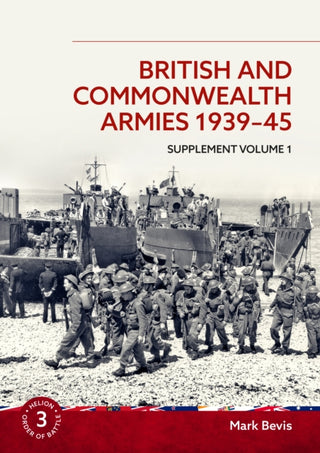 Cover image for 9781804517345 - British and Commonwealth Armies 1939-45 Supplement