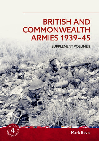 Cover image for 9781804517352 - British and Commonwealth Armies 1939-45 Supplement