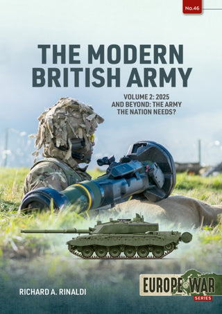 Cover image for 9781804517444 - The Modern British Army Volume 2