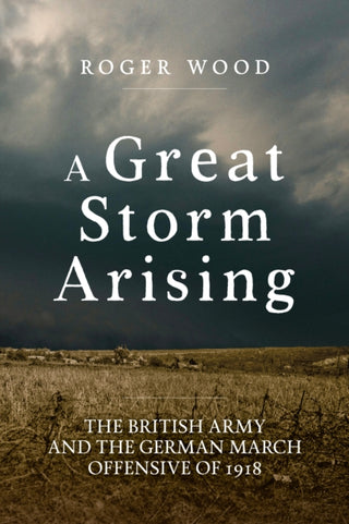 Cover image for 9781804518175 - A Great Storm Arising