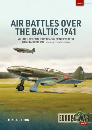 Cover image for 9781804518762 - Air Battles over the Baltic 1941 Volume 1