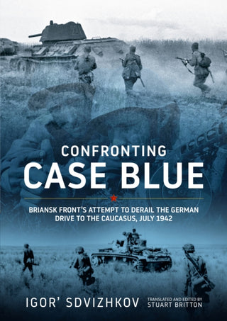 Cover image for 9781804519394 - Confronting Case Blue