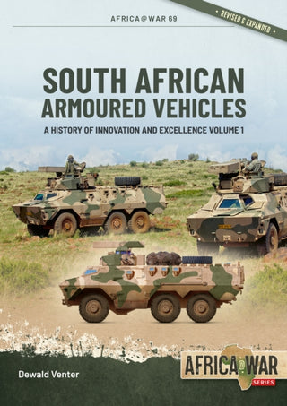 Cover image for 9781804519929 - South African Armoured Vehicles Volume 1