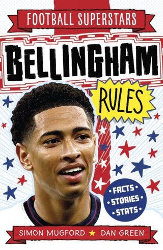 Cover image for 9781804536582 - Football Superstars: Bellingham Rules