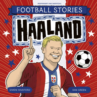 Cover image for 9781804538050 - Football Stories: Haaland