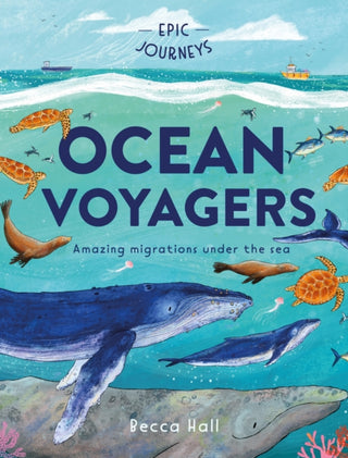 Cover image for 9781804539125 - Epic Journeys: Ocean Voyagers