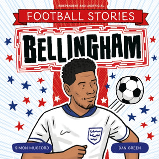 Cover image for 9781804539279 - Football Stories: Bellingham