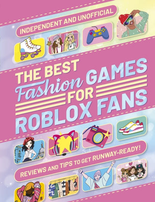 Cover image for 9781804539583 - The Best Fashion Games for Roblox Fans