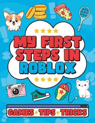 Cover image for 9781804539644 - My First Steps in Roblox