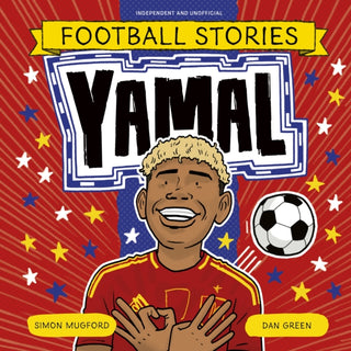 Cover image for 9781804539828 - Football Stories: Football Stories: Yamal
