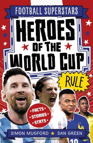 Cover image for 9781804539927 - Football Superstars: Heroes of the World Cup Rule