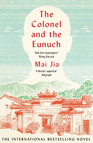 Cover image for 9781804540282 - The Colonel and the Eunuch