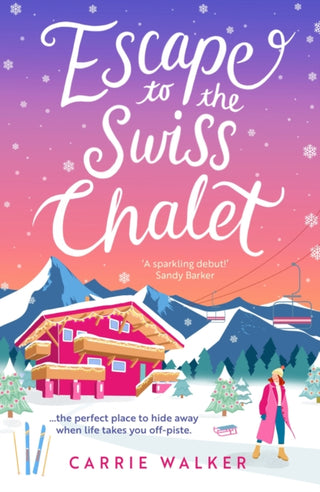 Cover image for 9781804547311 - Escape to the Swiss Chalet