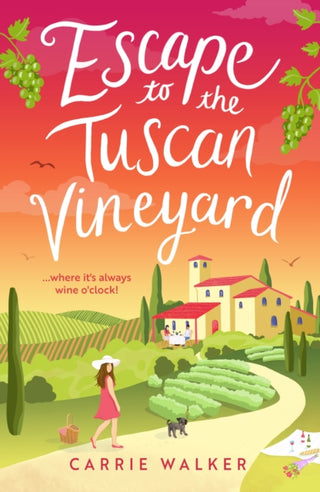Cover image for 9781804547342 - Escape to the Tuscan Vineyard