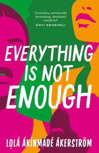 Cover image for 9781804548141 - Everything is Not Enough