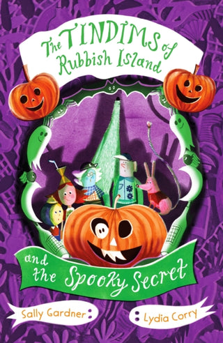 Cover image for 9781804549285 - The Tindims of Rubbish Island and the Spooky Secret