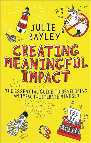 Cover image for 9781804551929 - Creating Meaningful Impact