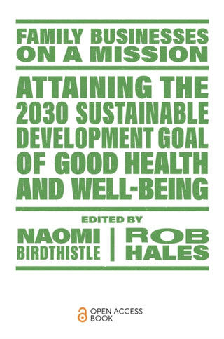 Cover image for 9781804552124 - Attaining the 2030 Sustainable Development Goal of Good Health and Well-Being