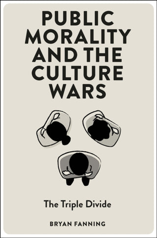 Cover image for 9781804557259 - Public Morality and the Culture Wars