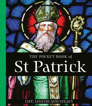 Cover image for 9781804584859 - The Pocket Book of St Patrick