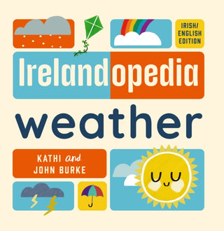 Cover image for 9781804584903 - Irelandopedia Weather