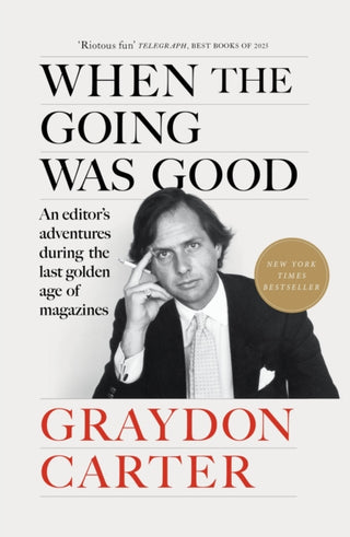 Cover image for 9781804711033 - When the Going Was Good