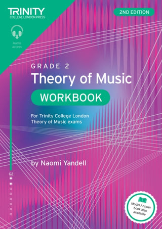 Cover image for 9781804907672 - Trinity College London Theory of Music Workbook Grade 2 (2nd edition)