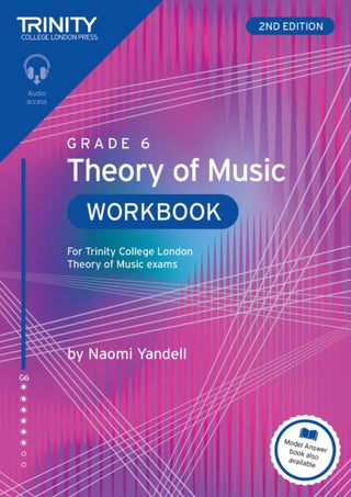 Cover image for 9781804907719 - Trinity College London Theory of Music Workbook Grade 6 (2nd edition)