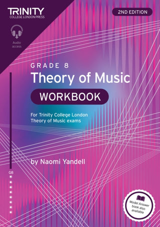 Cover image for 9781804907733 - Trinity College London Theory of Music Workbook Grade 8 (2nd edition)
