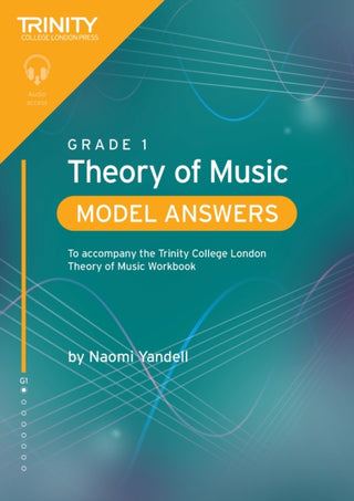 Supplemental image for 9781804907740 - Trinity College London Theory of Music Model Answers Grade 1