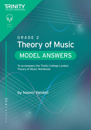 Cover image for 9781804907757 - Trinity College London Theory of Music Model Answers Grade 2
