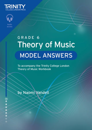 Cover image for 9781804907795 - Trinity College London Theory of Music Model Answers Grade 6