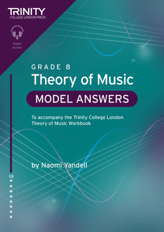 Cover image for 9781804907818 - Trinity College London Theory of Music Model Answers Grade 8