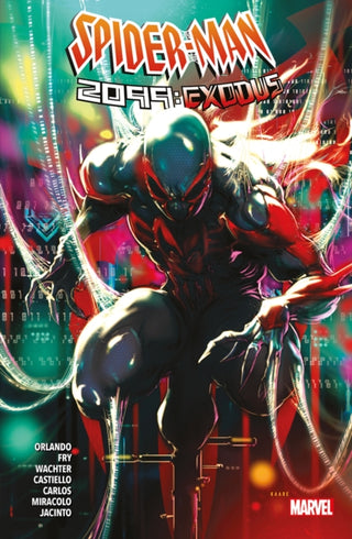 Cover image for 9781804910825 - Spider-Man 2099: Exodus