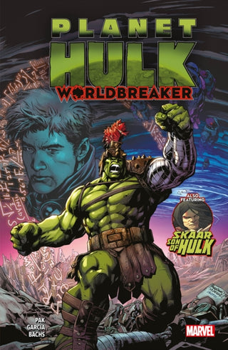 Cover image for 9781804911044 - Planet Hulk: Worldbreaker