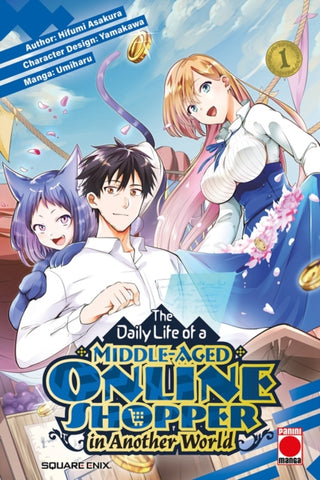 Cover image for 9781804913031 - The Daily Life of a Middle-Aged Online Shopper In Another World Volume 1