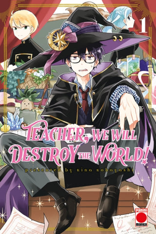 Cover image for 9781804914359 - Teacher, We Will Destroy The World! Volume 1