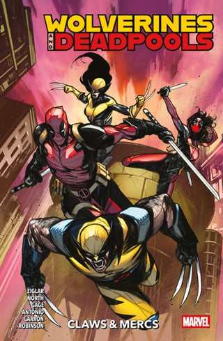 Cover image for 9781804914571 - Wolverines & Deadpools Vol. 1: Claws & Mercs