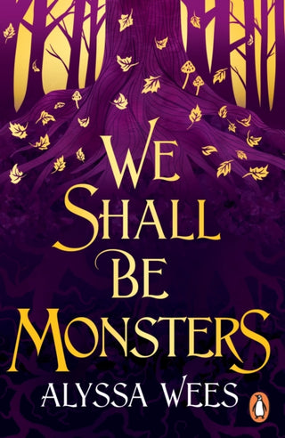 Cover image for 9781804941812 - We Shall Be Monsters