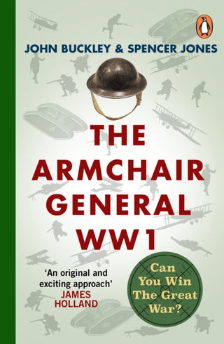 Cover image for 9781804941898 - The Armchair General World War One