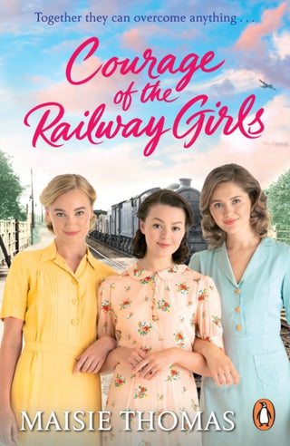 Cover image for 9781804942192 - Courage of the Railway Girls