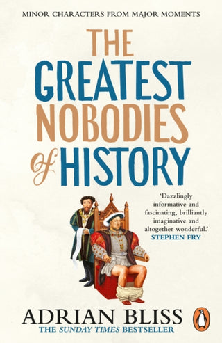 Cover image for 9781804944257 - The Greatest Nobodies of History