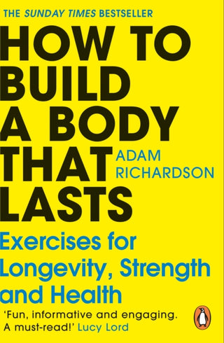 Cover image for 9781804949603 - How To Build a Body That Lasts