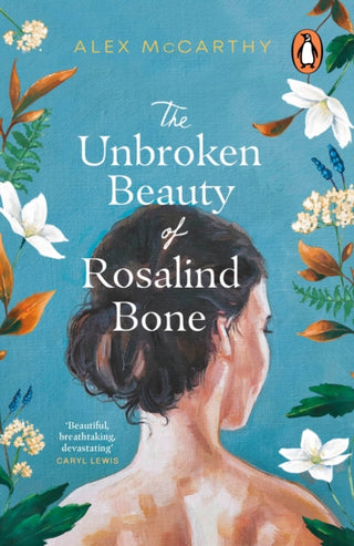 Cover image for 9781804991244 - The Unbroken Beauty of Rosalind Bone