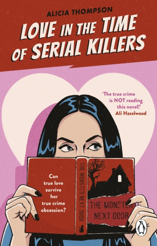 Cover image for 9781804992906 - Love in the Time of Serial Killers