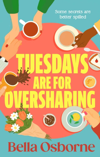 Cover image for 9781804995242 - Tuesdays are for Oversharing