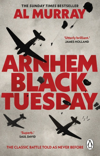 Cover image for 9781804995457 - Arnhem: Black Tuesday