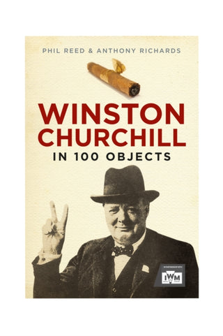 Cover image for 9781805000242 - Winston Churchill in 100 Objects