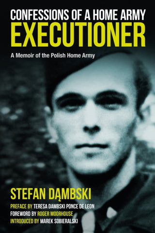 Cover image for 9781805000280 - Confessions of a Home Army Executioner