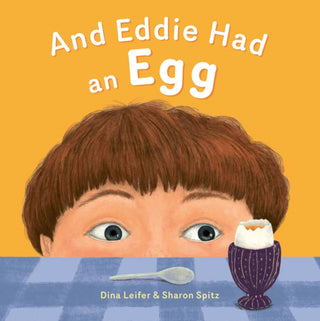Supplemental image for 9781805000433 - And Eddie Had An Egg